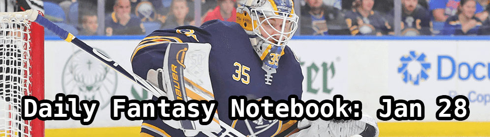 Daily Fantasy Hockey Notebook — 01/28/20