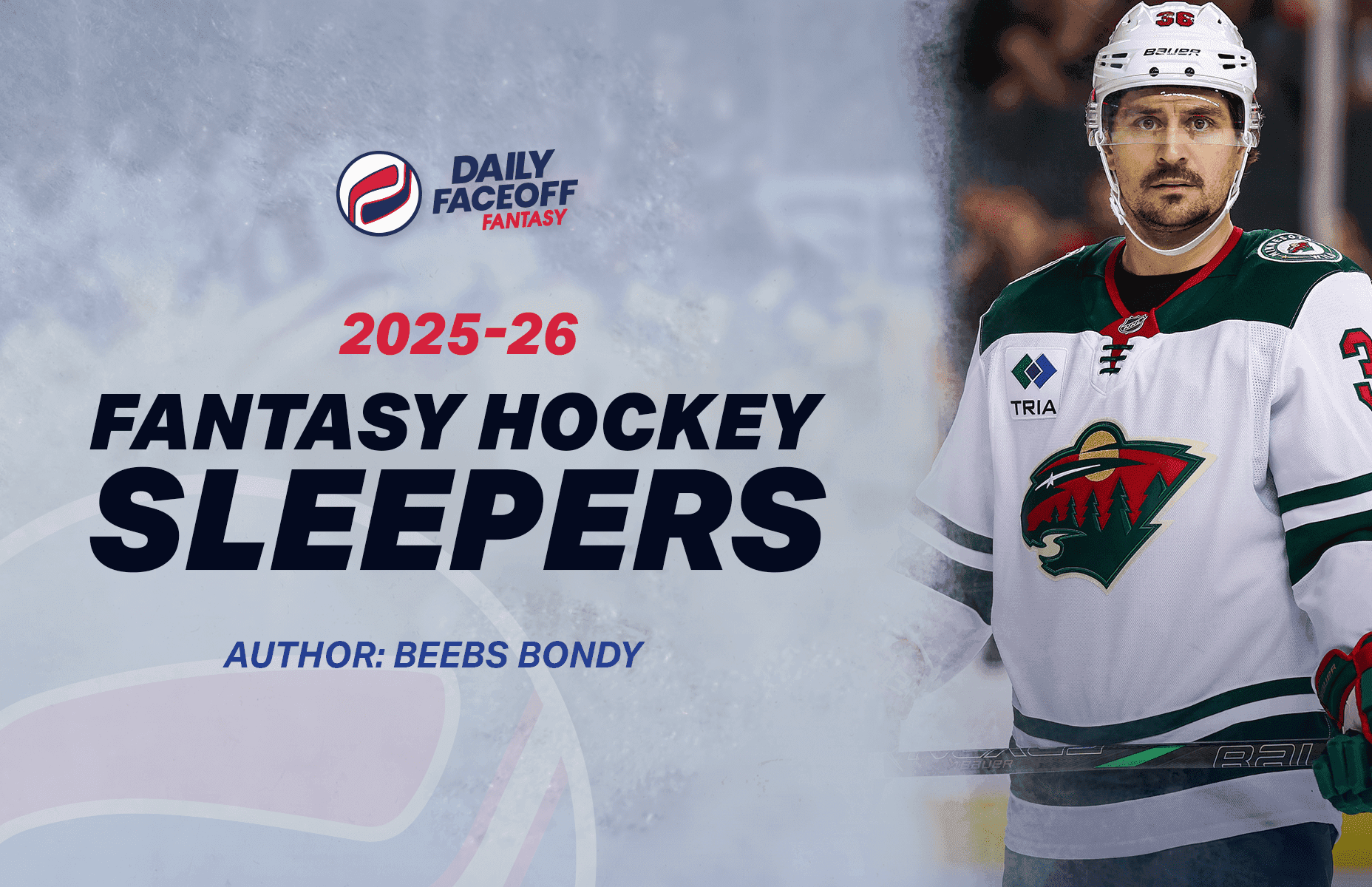 Fantasy Hockey 2025-26 – Beebs Bondy’s Sleepers