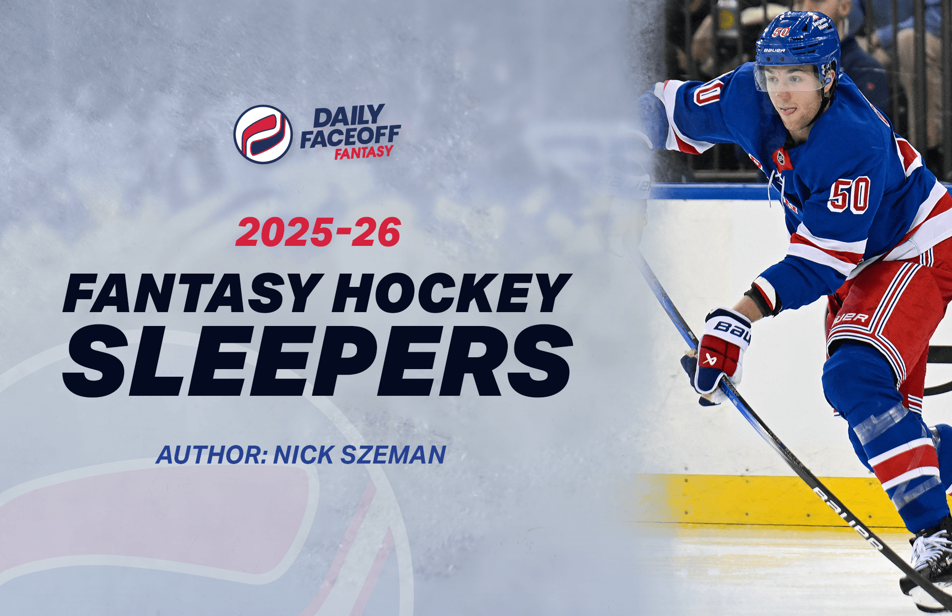 Fantasy Hockey 2025-26 – Nick Szeman’s Sleepers