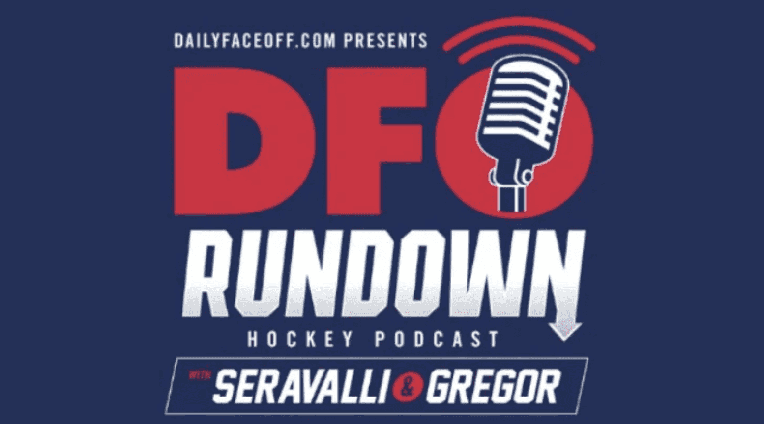 The DFO Rundown Ep. 158 – Red Wings Head Coach Derek Lalonde & an Atlantic Division Preview