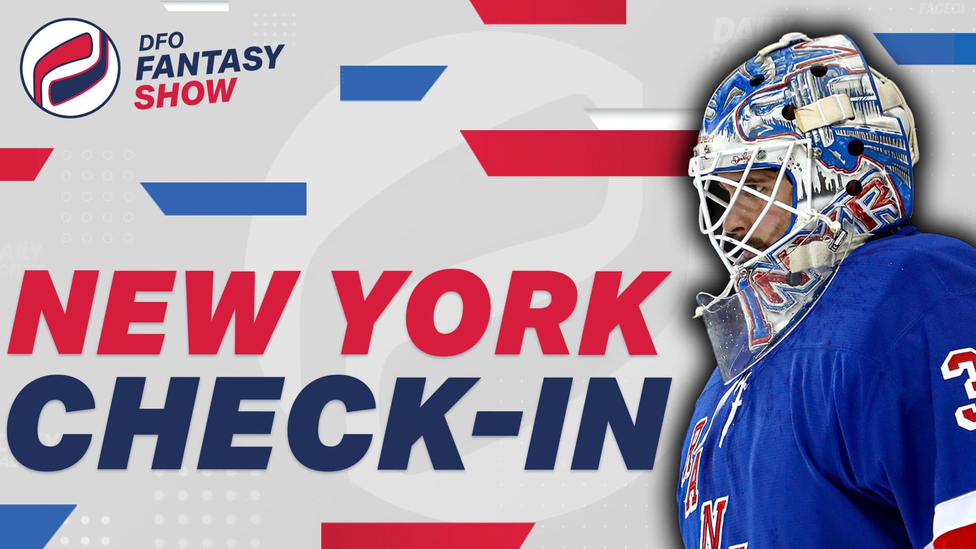 DFO Fantasy Show – Islanders & Rangers Check-In: The State of New York